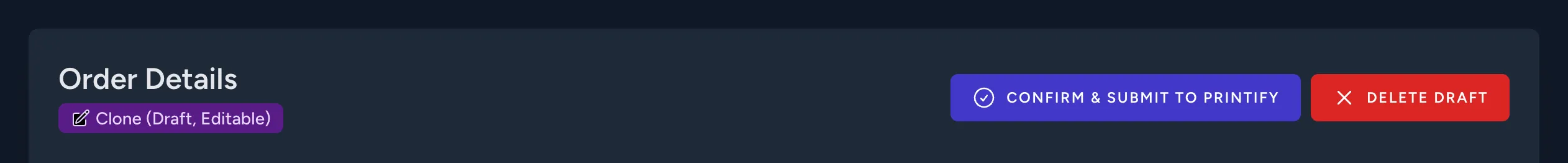 Order Details Draft Actions