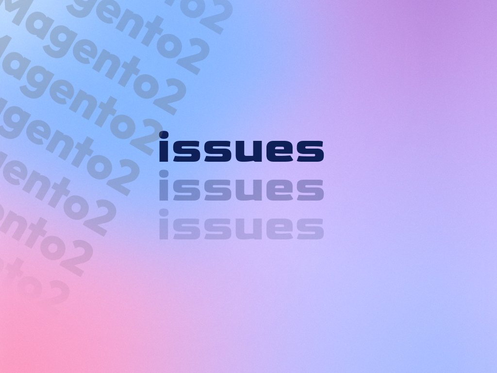 Picture for Overcome issues with Magento 2 - FAQ
